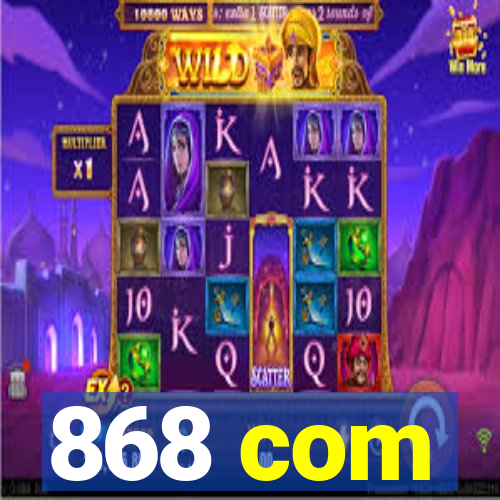 868 com